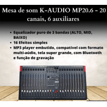 Mixer K-Audio 20 canais 6 auxiliares MP-20.6 